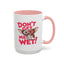 Adult Mug - Don't Get Me Wet