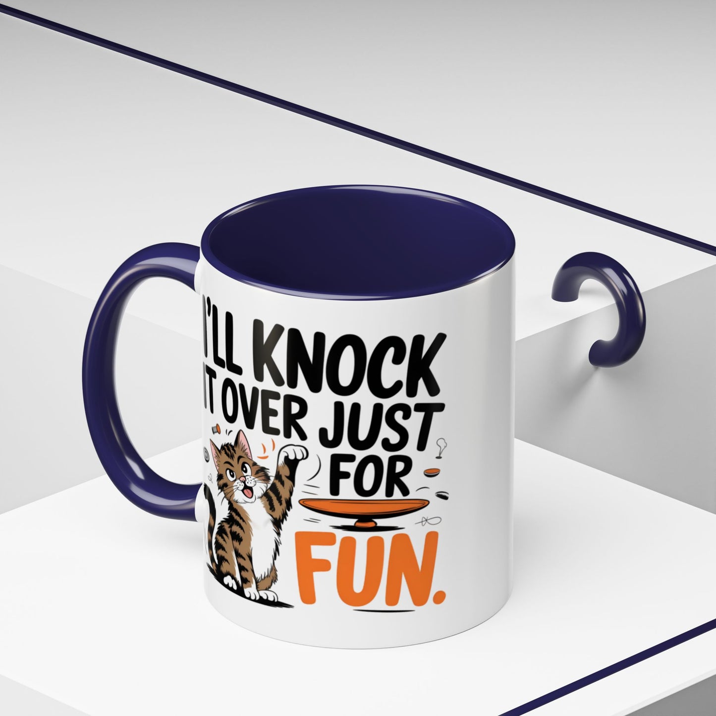 Animal Mug - I'll Knock It Over Just For Fun