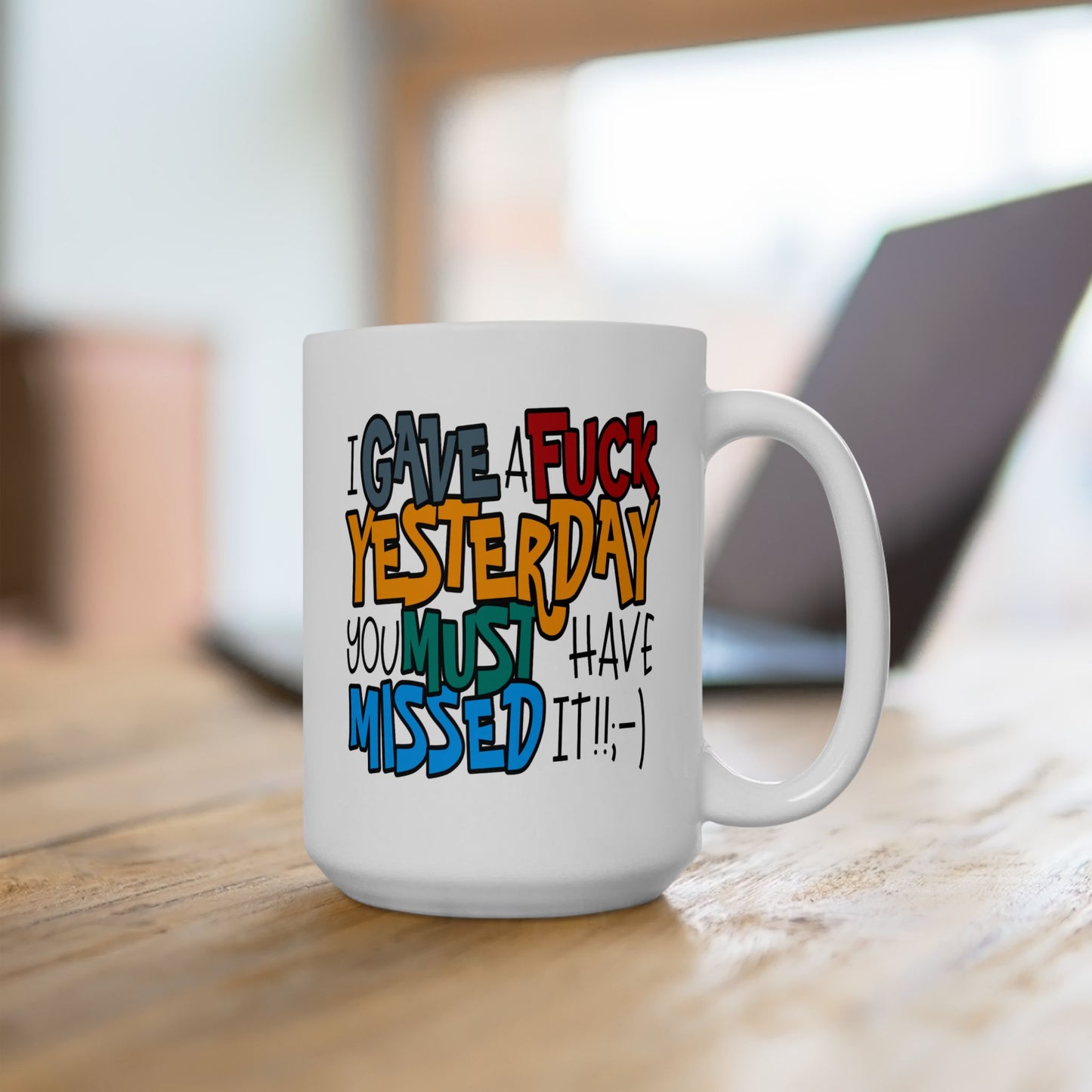 Adult Mug - I Gave a Fuck Yesterday