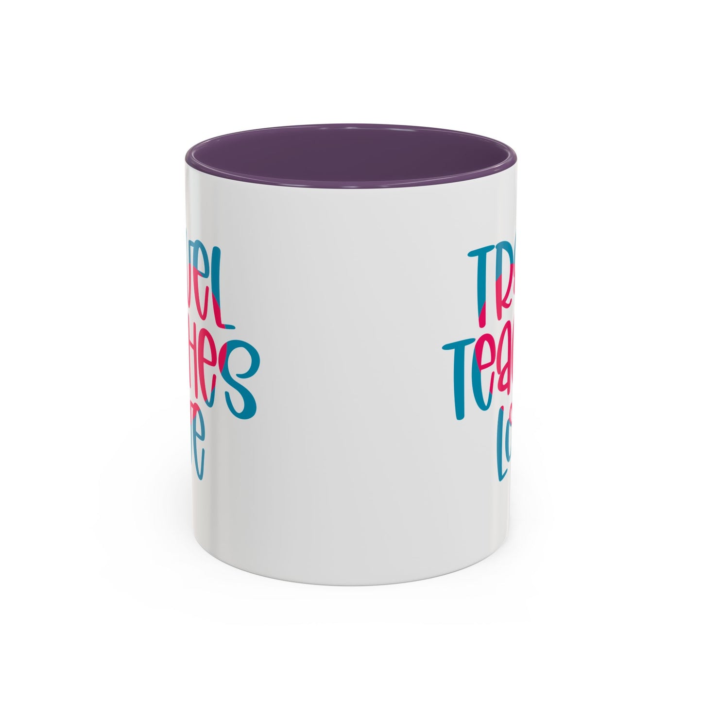Adventure Mug - Travel Teaches Love
