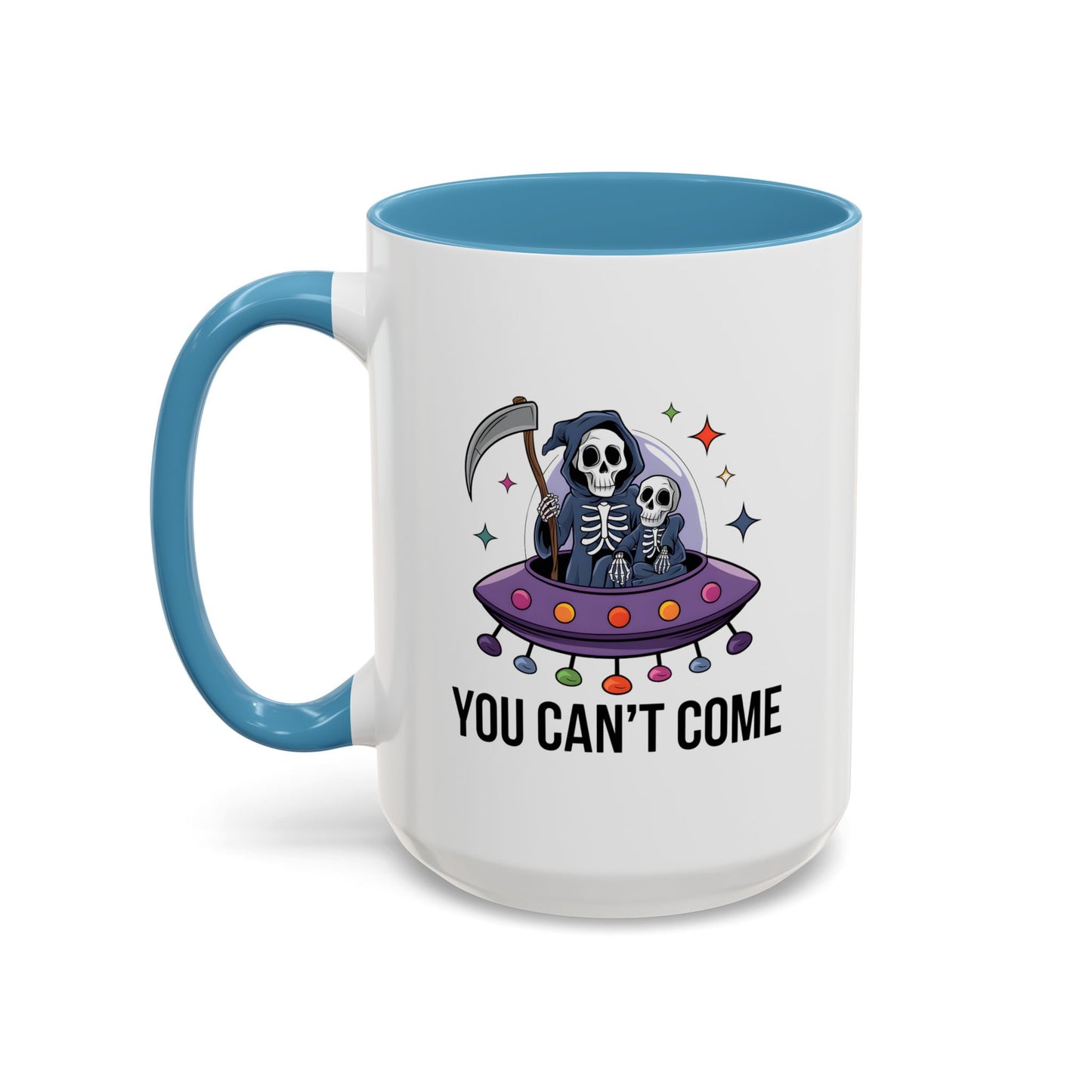 Alien Mug - You Can't Come