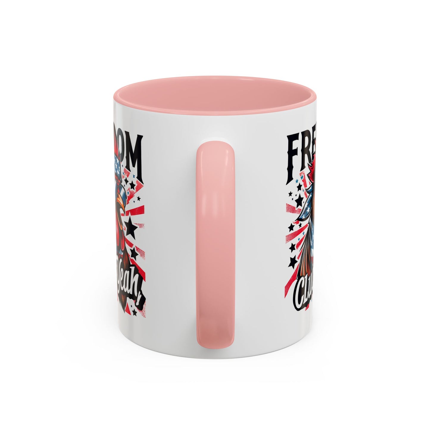 4th of July Mug - Freedom Cluck Yeah!