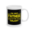 Father's Day Mug - The Best Father in the Galaxy