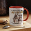 Adult Mug - I Don't Need Your Attitude I Brought My Own