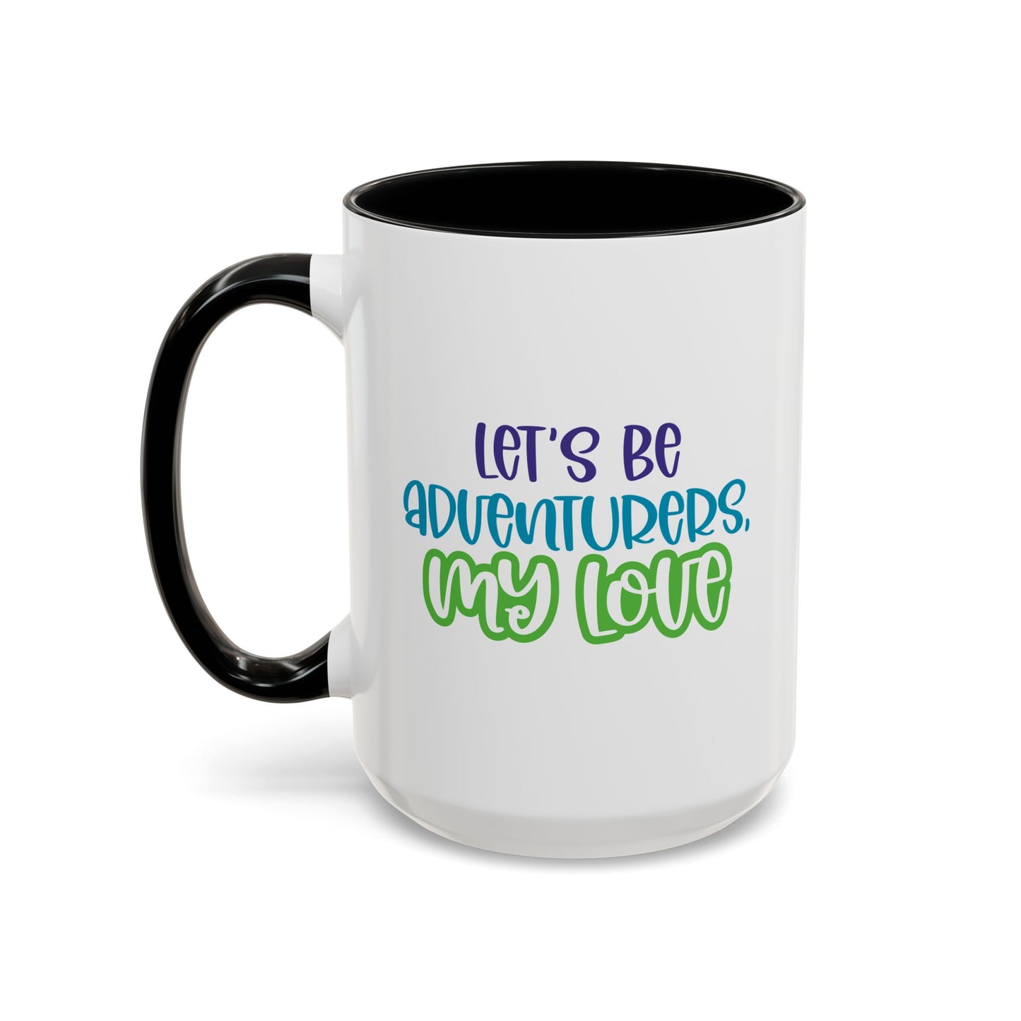 Adventure Mug - Let's Be Adventurers
