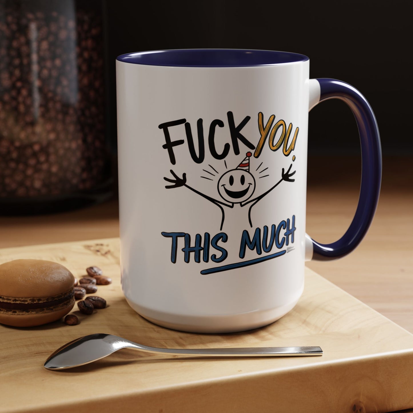 Adult Mug - Fuck you This Much