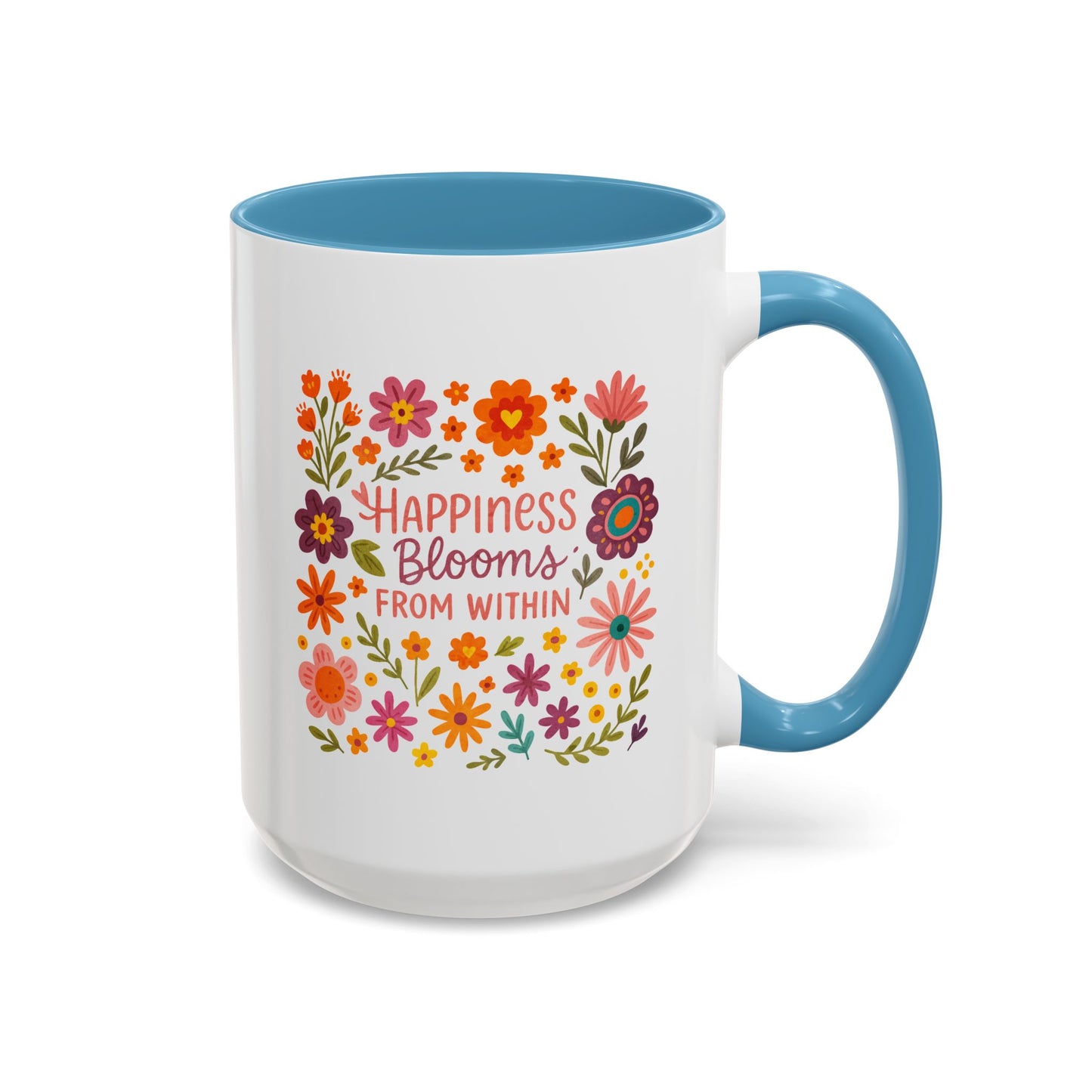Motivation Mug - Happiness Blooms From Within
