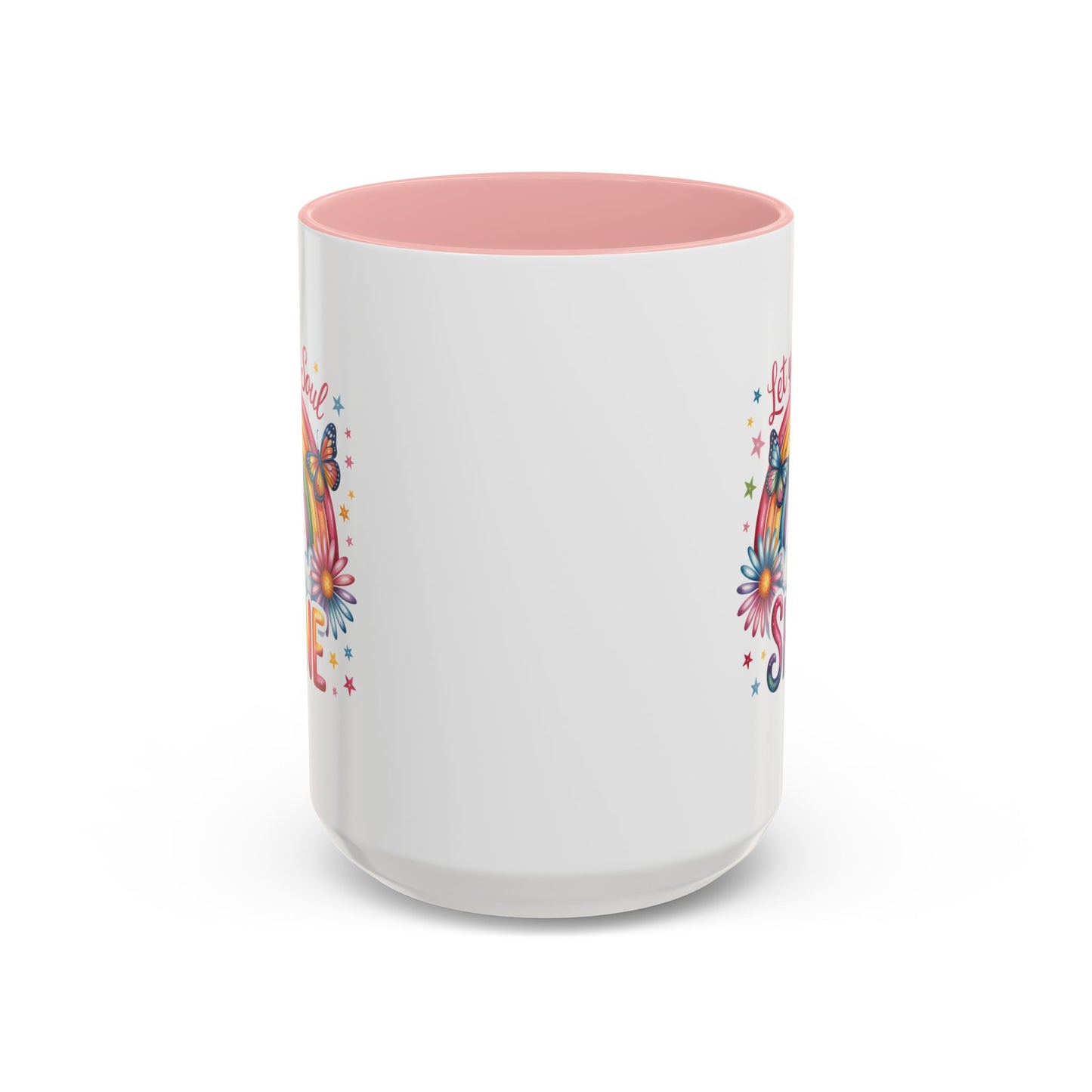 Wellness Mug - Let Your Soul Shine