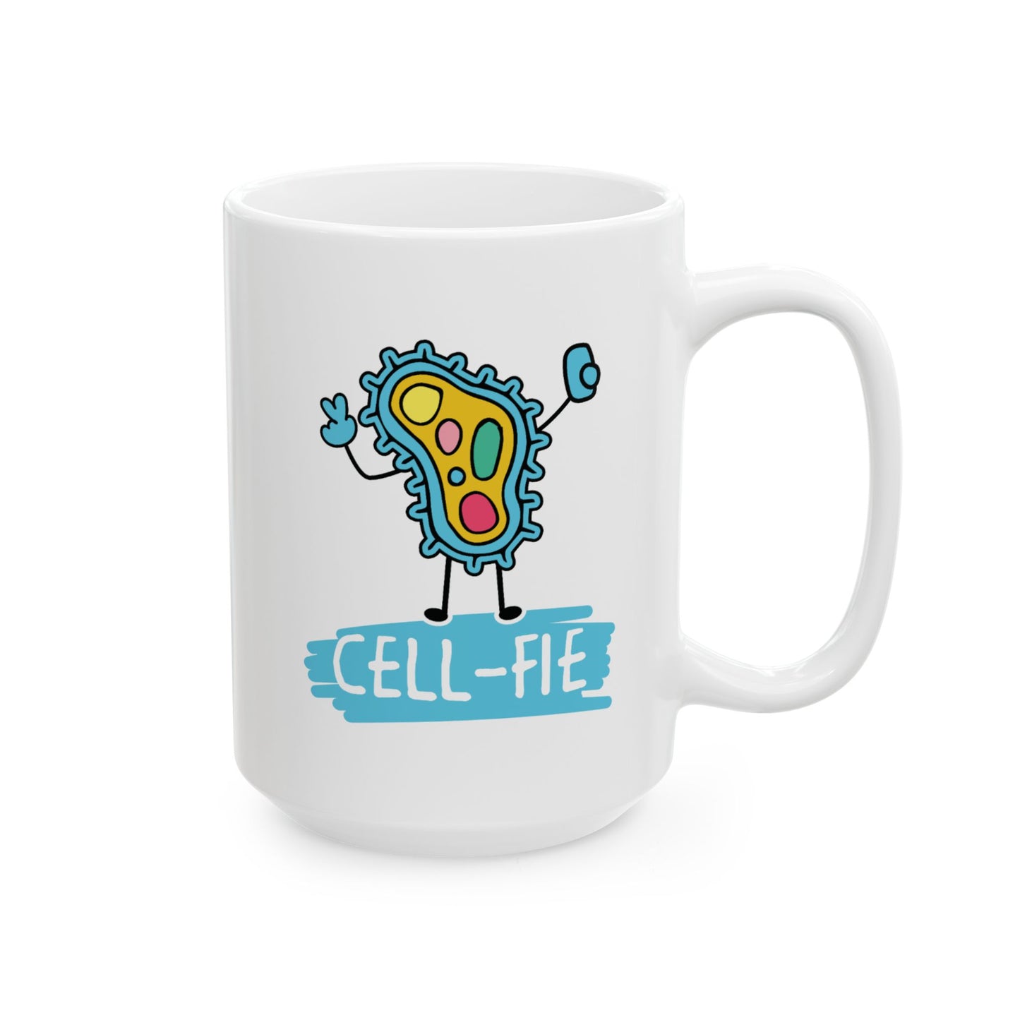 Humor Mug - Cell-Fie