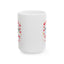 Anniversary Mug - I Love Her And Thats The Beginning