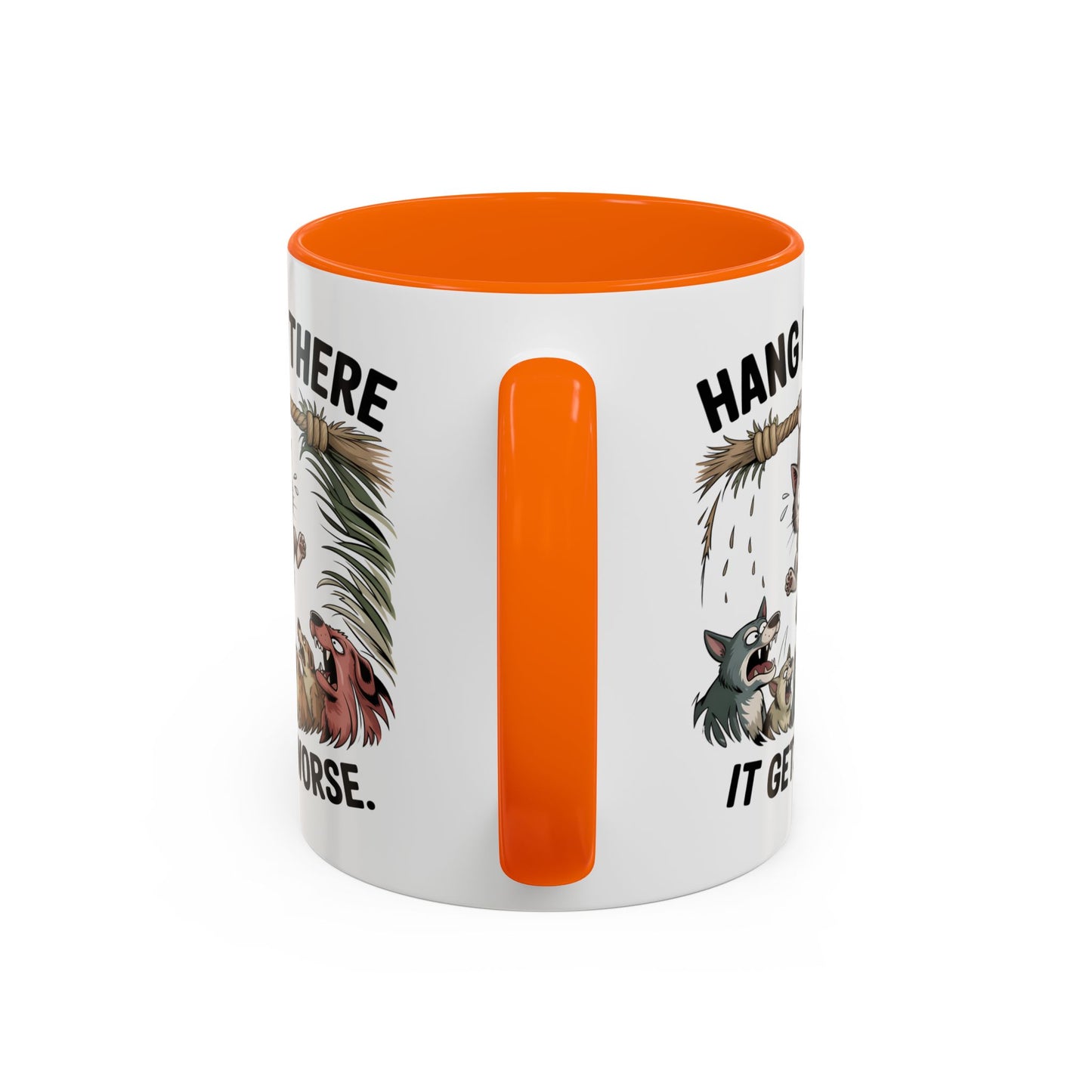 Humor Mug - Hang In There