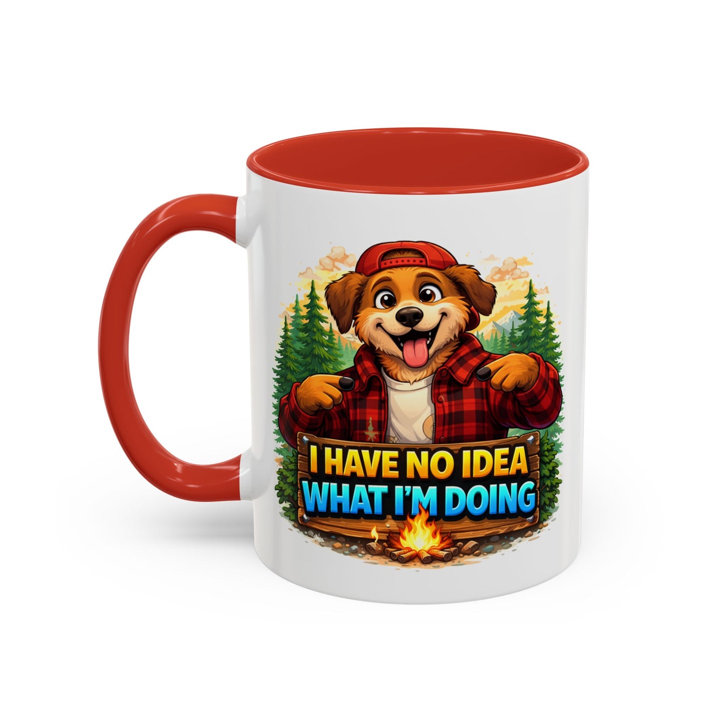 Humor Mug - I Have No Idea