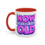 Birthday Mug - Now That's What I Call Old
