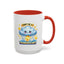 Humor Mug - Don't Be a Thundercunt