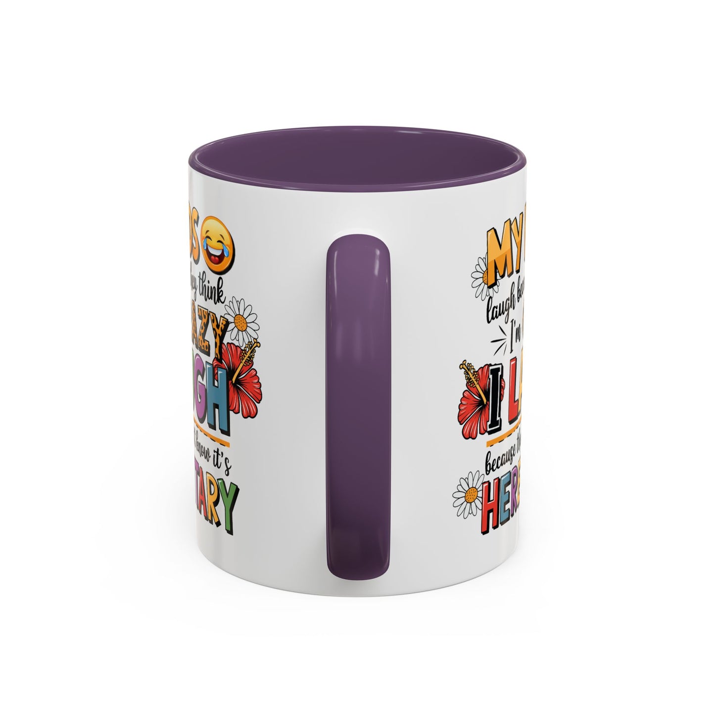 Humor Mug - My Kids Laugh