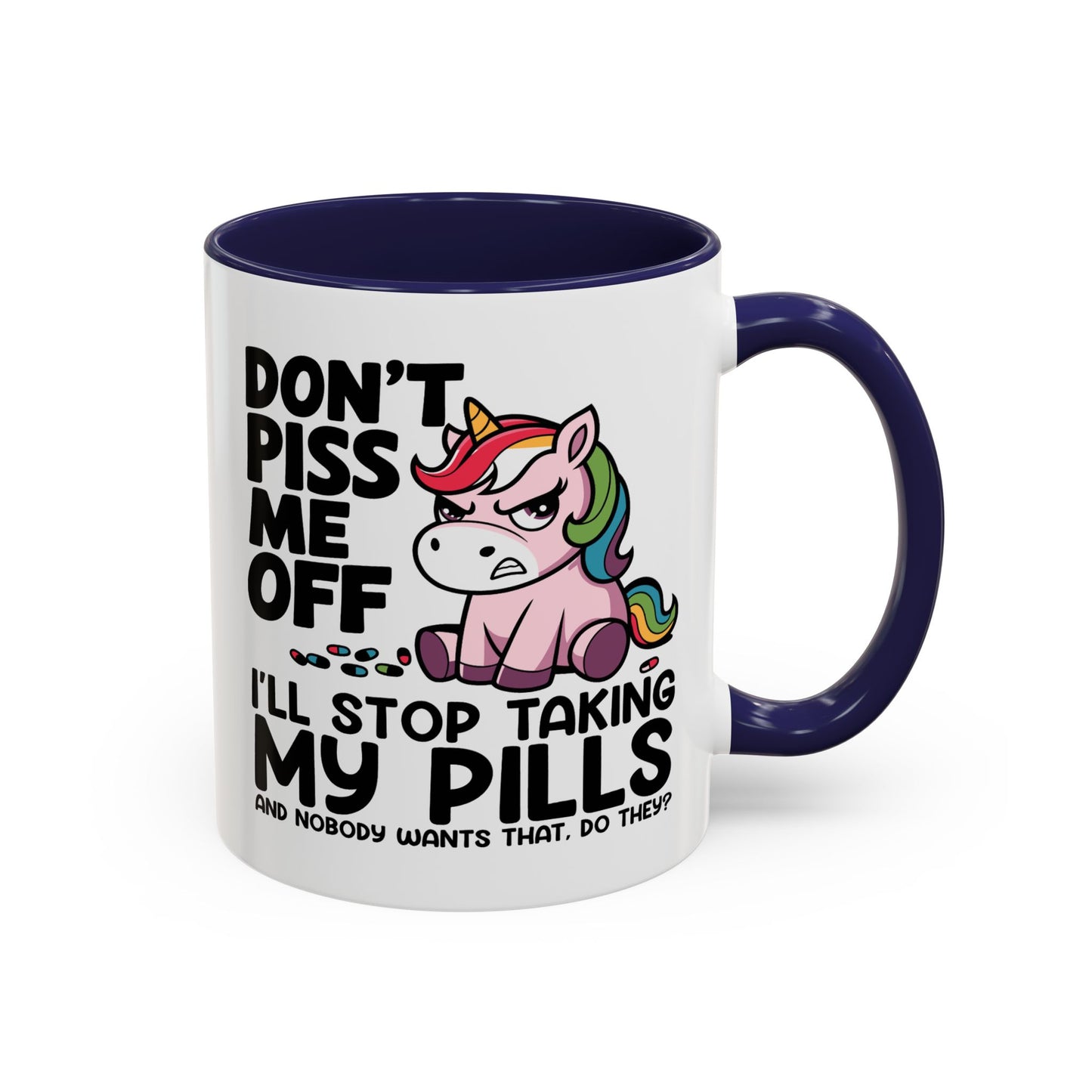 Office Mug - Don't Piss Me Off