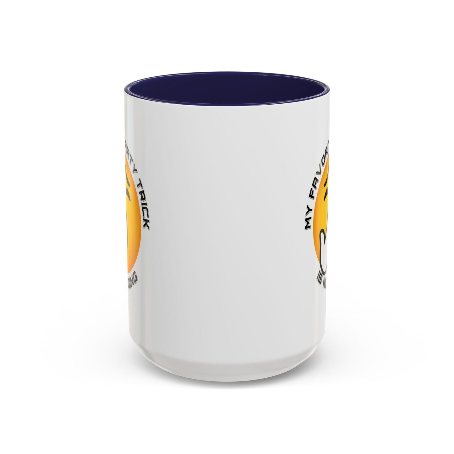 Humor Mug - My Favorite Party Trick is Not Going
