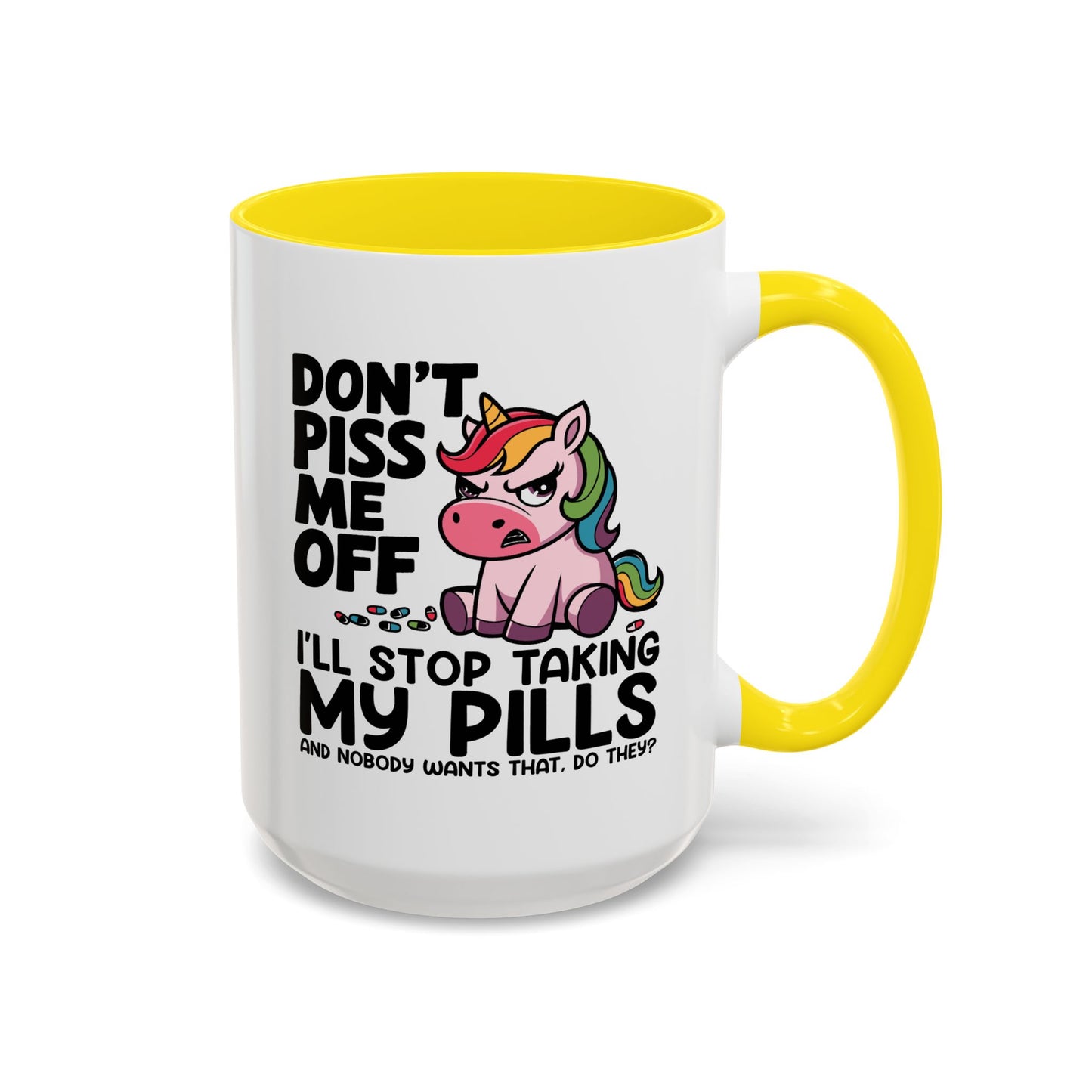 Adult Mug - Don't Piss Me Off