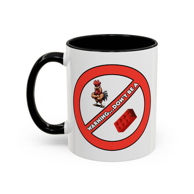 Adult Mug - Warning Don't Be A Cock Blocker