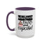 Humor Mug - Whatever Frosts Your Cupcake!
