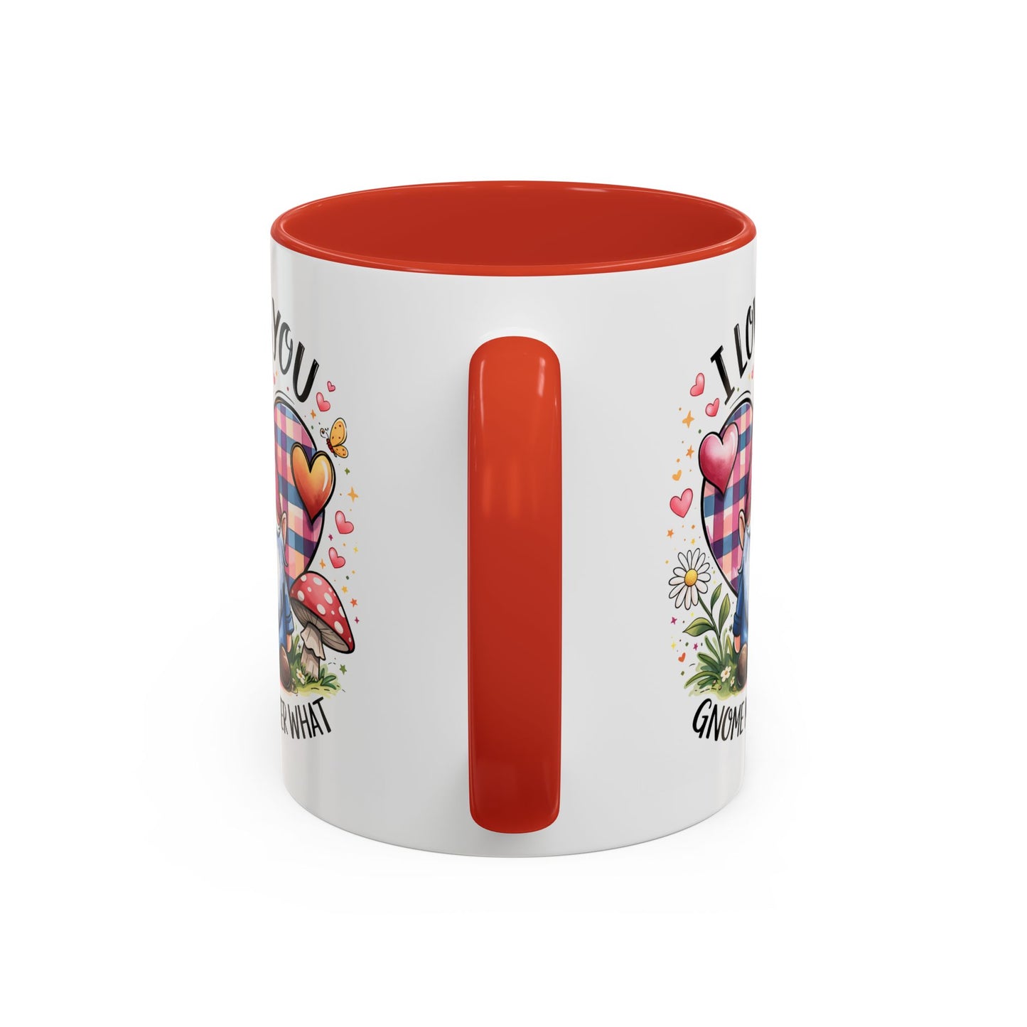 Anniversary Mug - I Love You Gnome Matter What