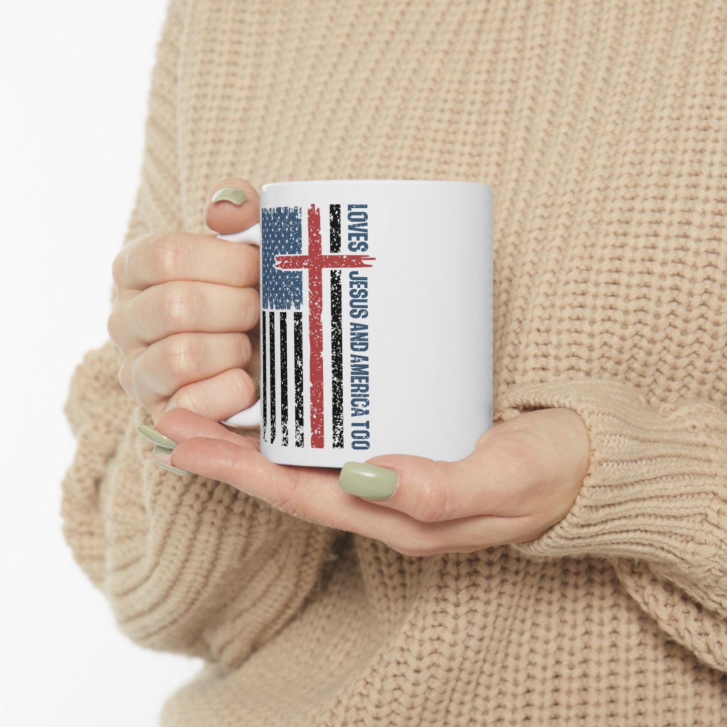 4th of July Mug - Loves Jesus & America Too Cross Flag