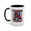 4th of July Mug - Freedom Cluck Yeah!