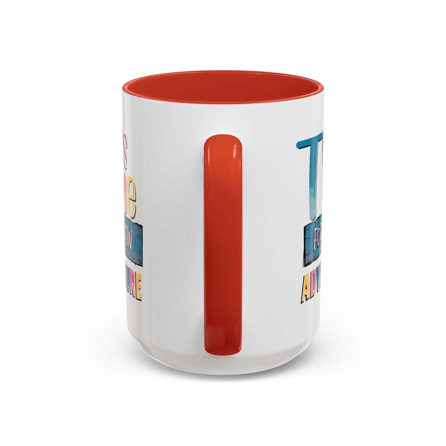 Adventure Mug - It's Time For A New Adventure