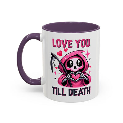 Anniversary Mug - Love You Till Death