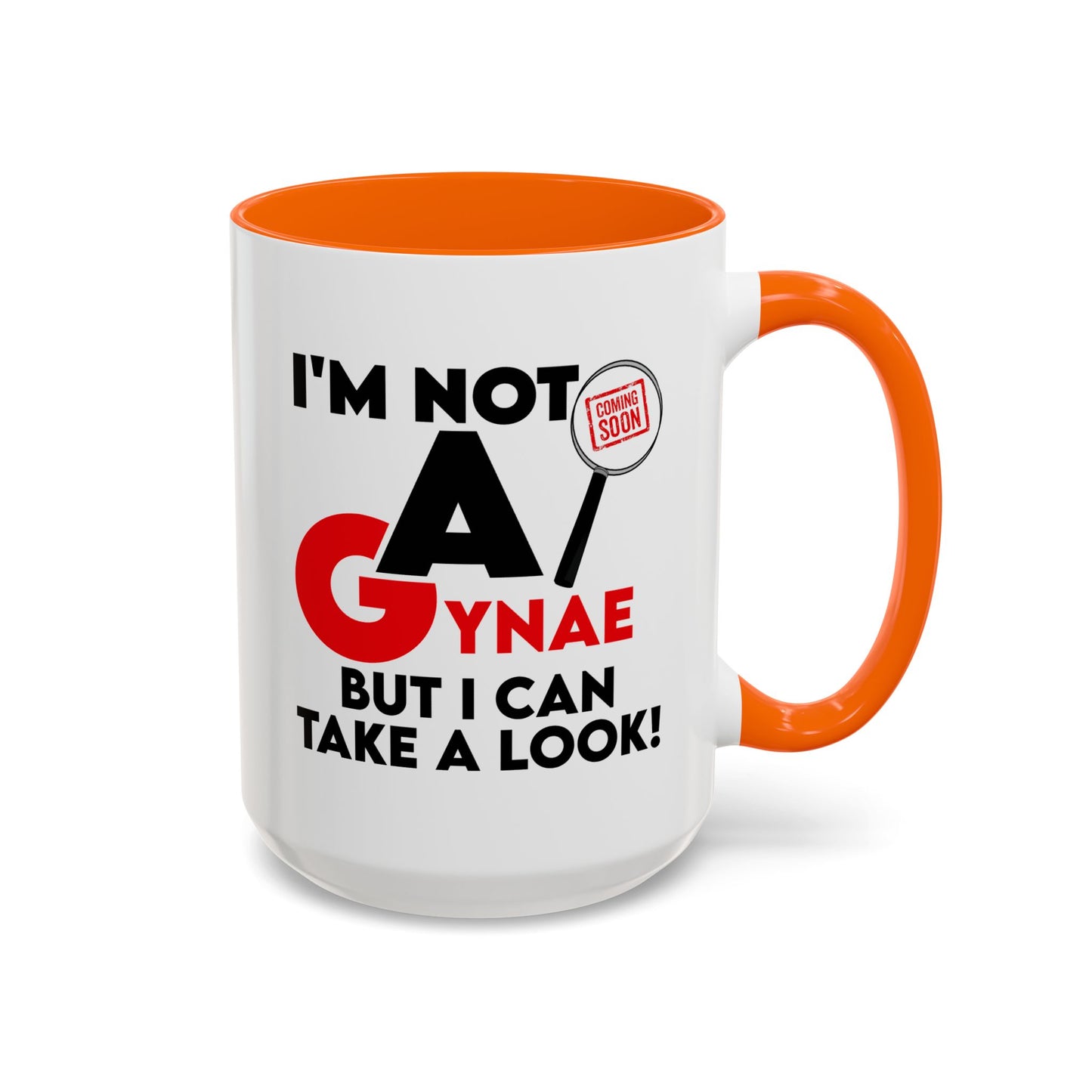 Adult Mug - I'm Not a Gynae
