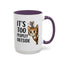 Animal Mug - It's Too Peopley Outside
