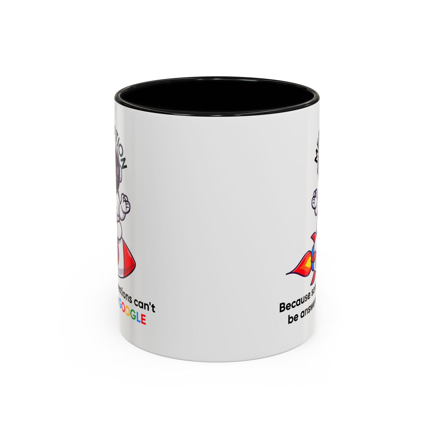 Humor Mug - Meditation Because Some Questions Can't Be Answered By Google