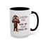 Adult Mug - Looking For Who The Fuck Asked You