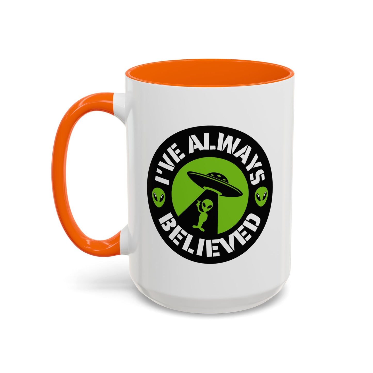 Alien Mug - I've Always Believed