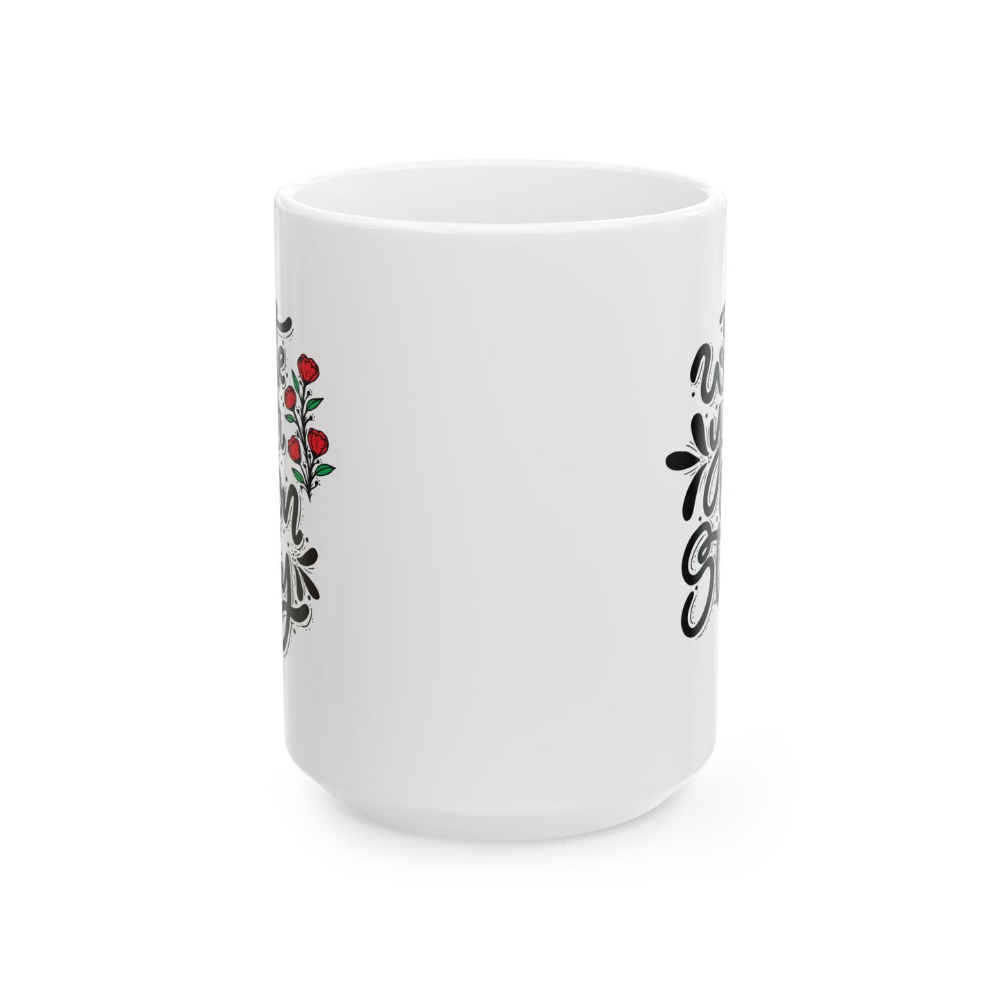 Motivation Mug - Write Your Own Story Flowers