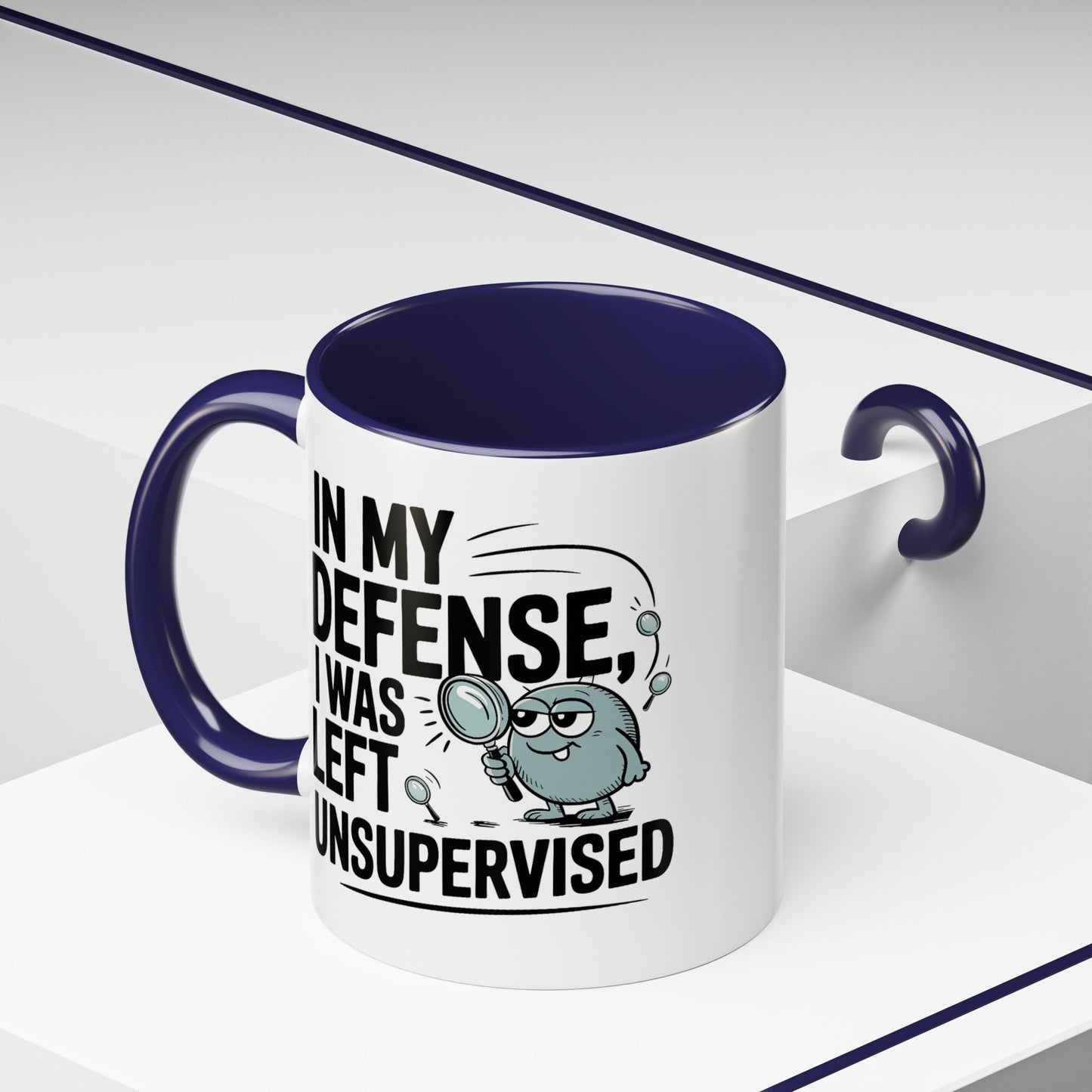 Humor Mug - In My Defense