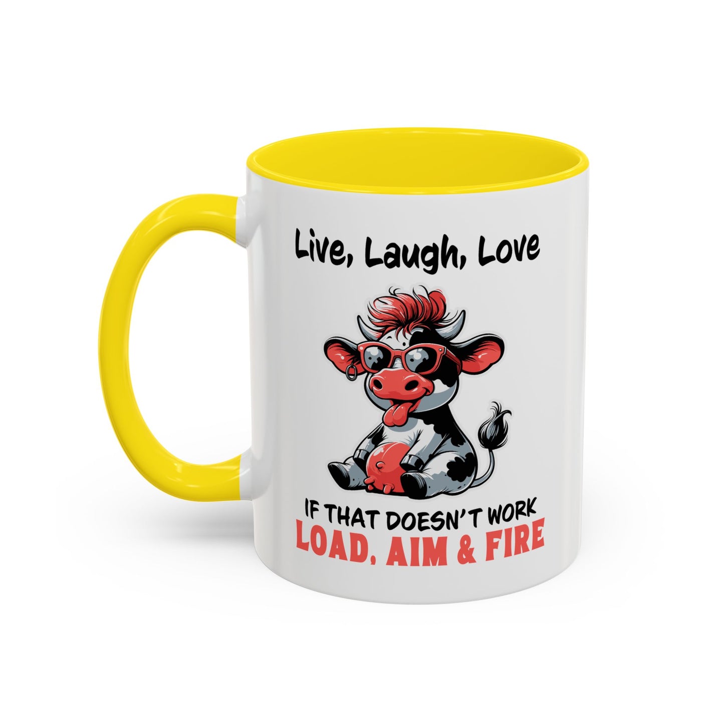 Humor Mug - Live Laugh Love Cow