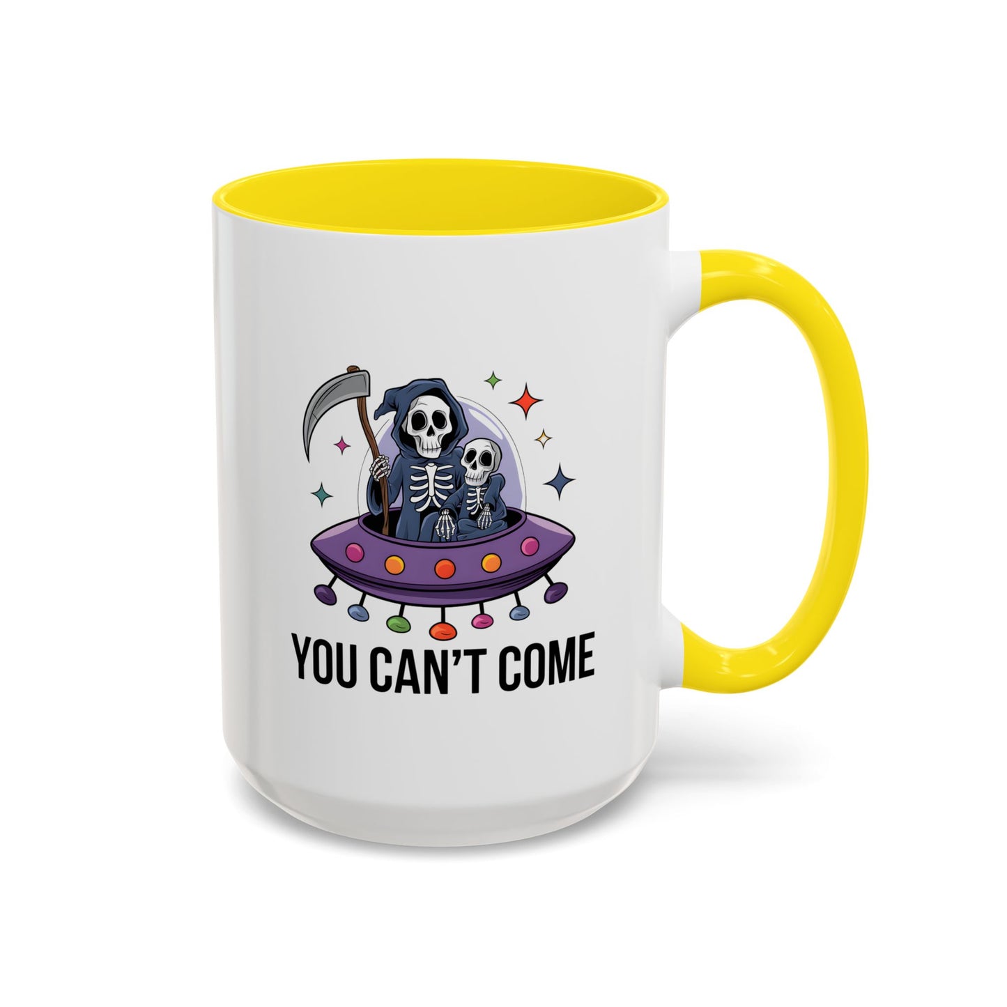 Alien Mug - You Can't Come