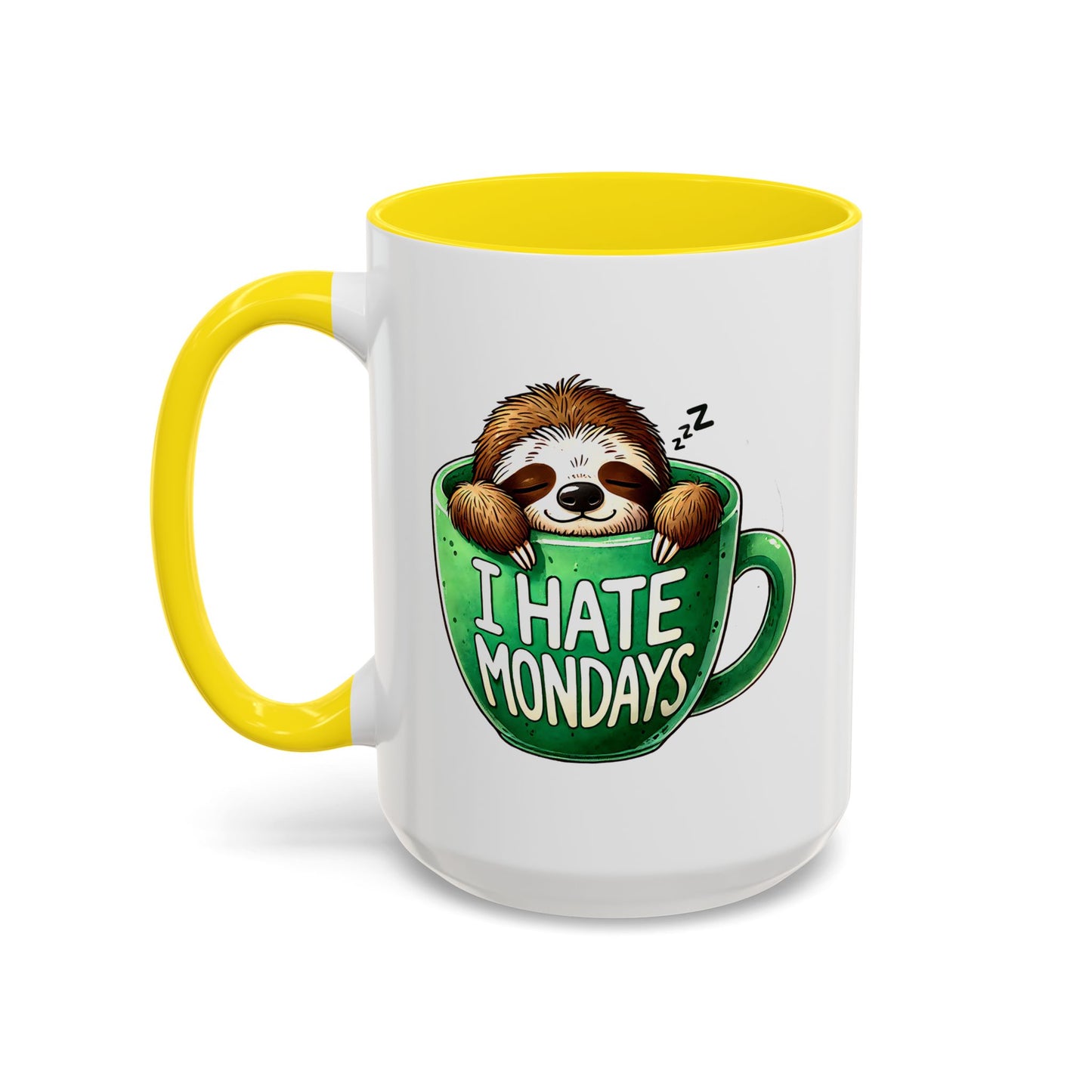 Humor Mug - I Hate Mondays