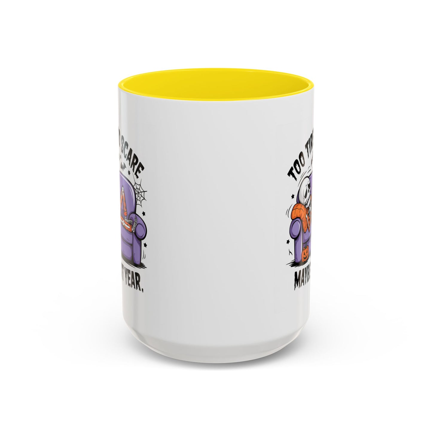 Halloween Mug - Too Tired To Scare