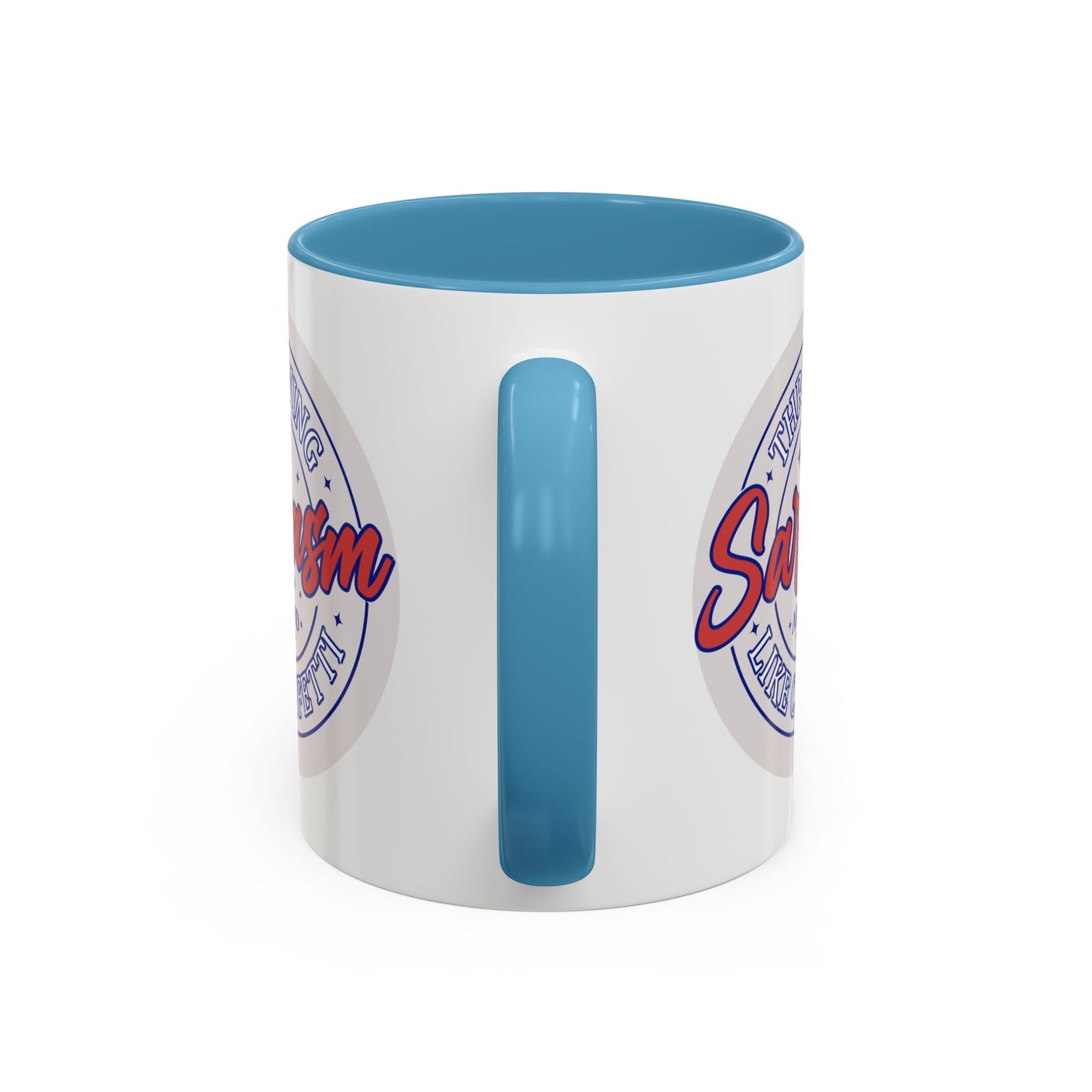 Humor Mug - Throwing Sarcasm Around Like Confetti