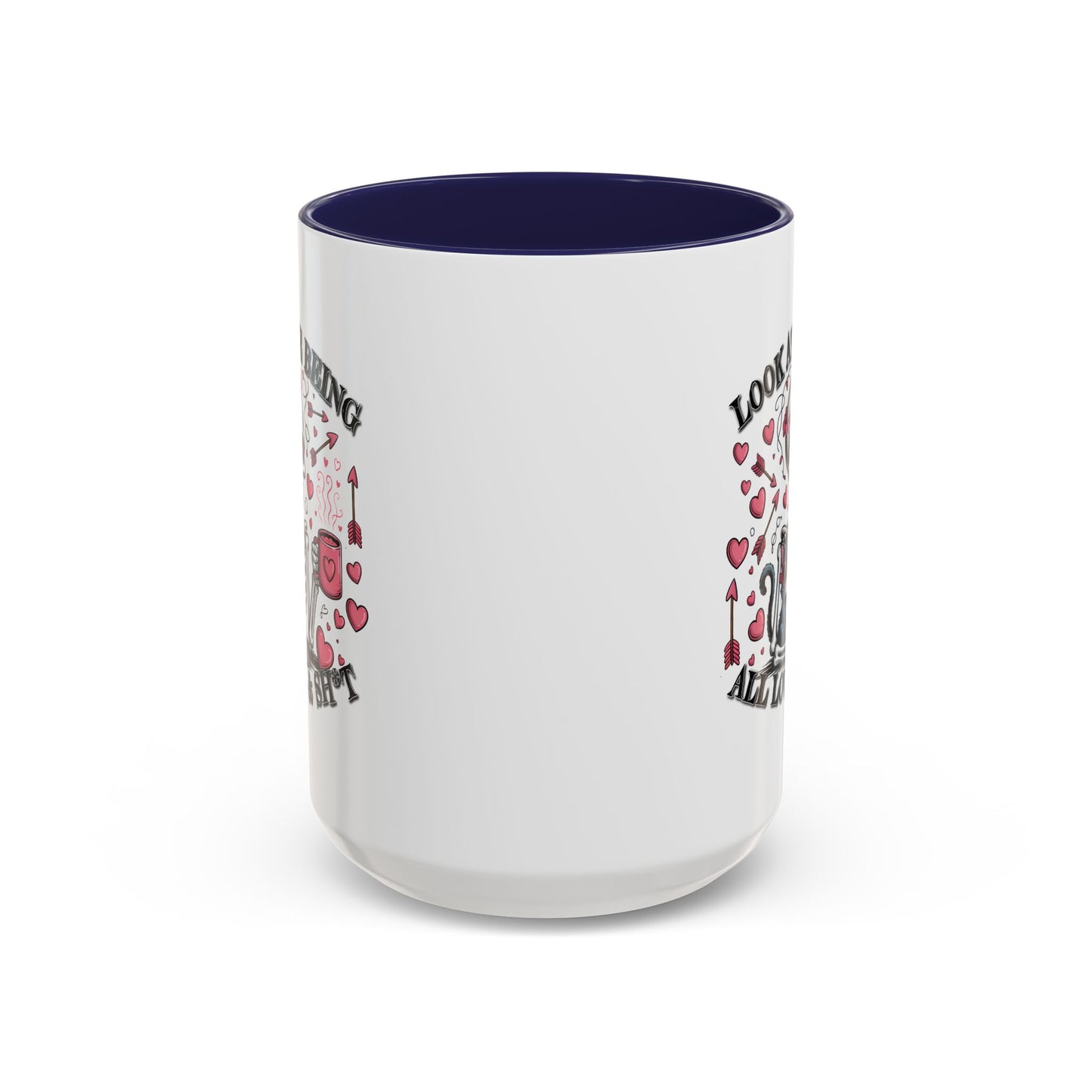 Humor Mug - Look At Me Being