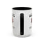 Humor Mug - I Don't Suffer from Insanity