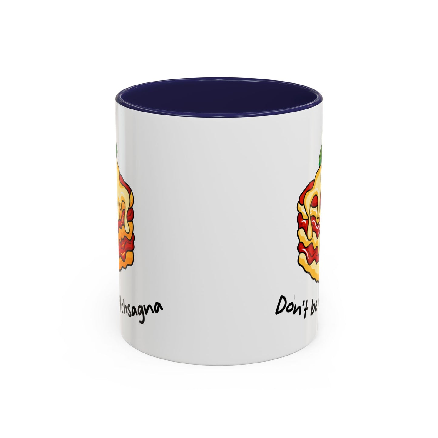 Adult Mug - Don't Be A Bitchsagna