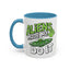 Alien Mug - Aliens Made Me