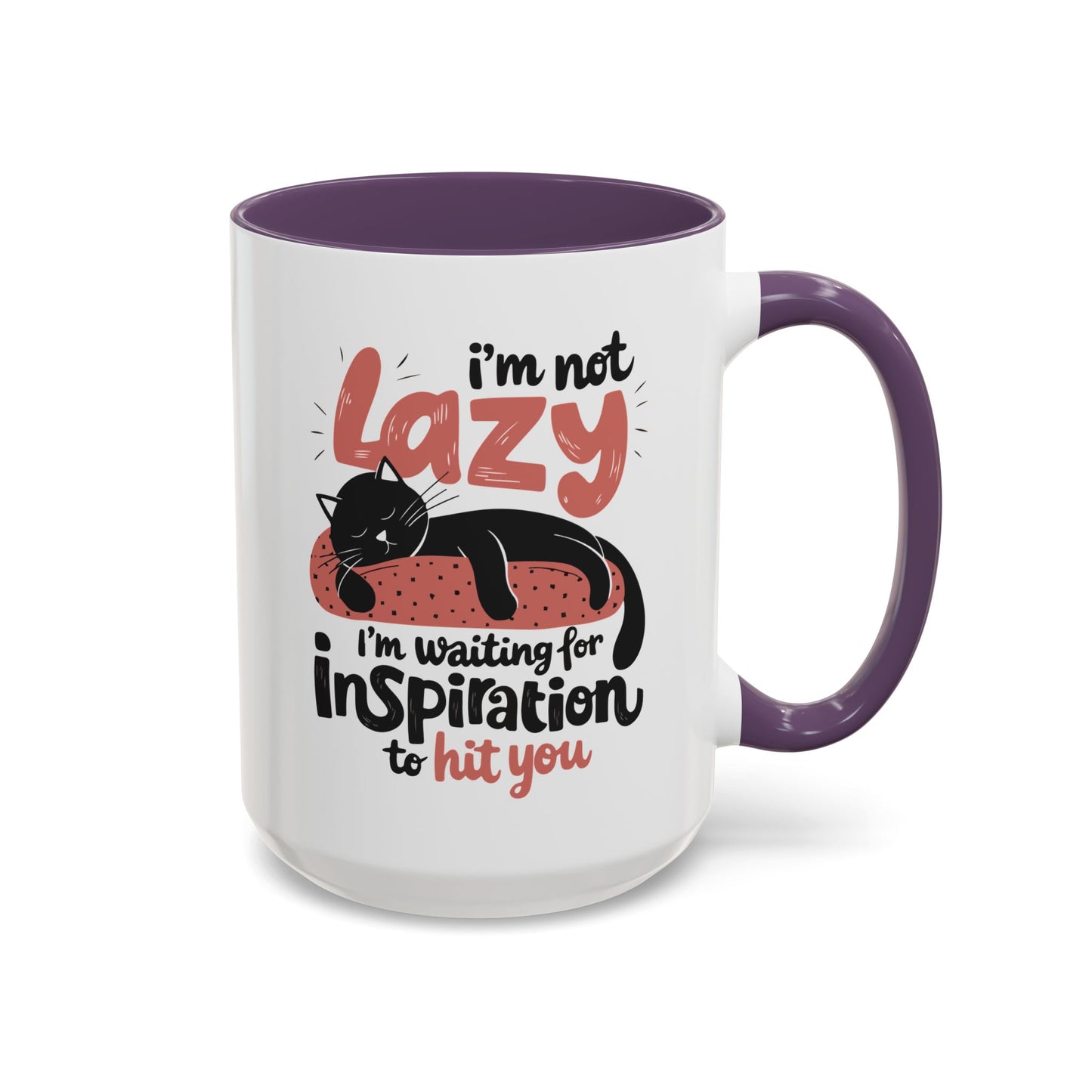 Office Mug - I'm Not Lazy