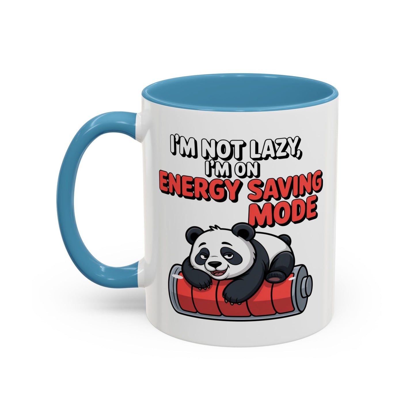 Office Mug - I'm Not Lazy