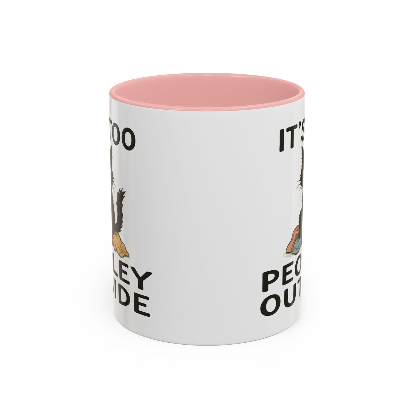 Animal Mug - It's Too Peopley Outside