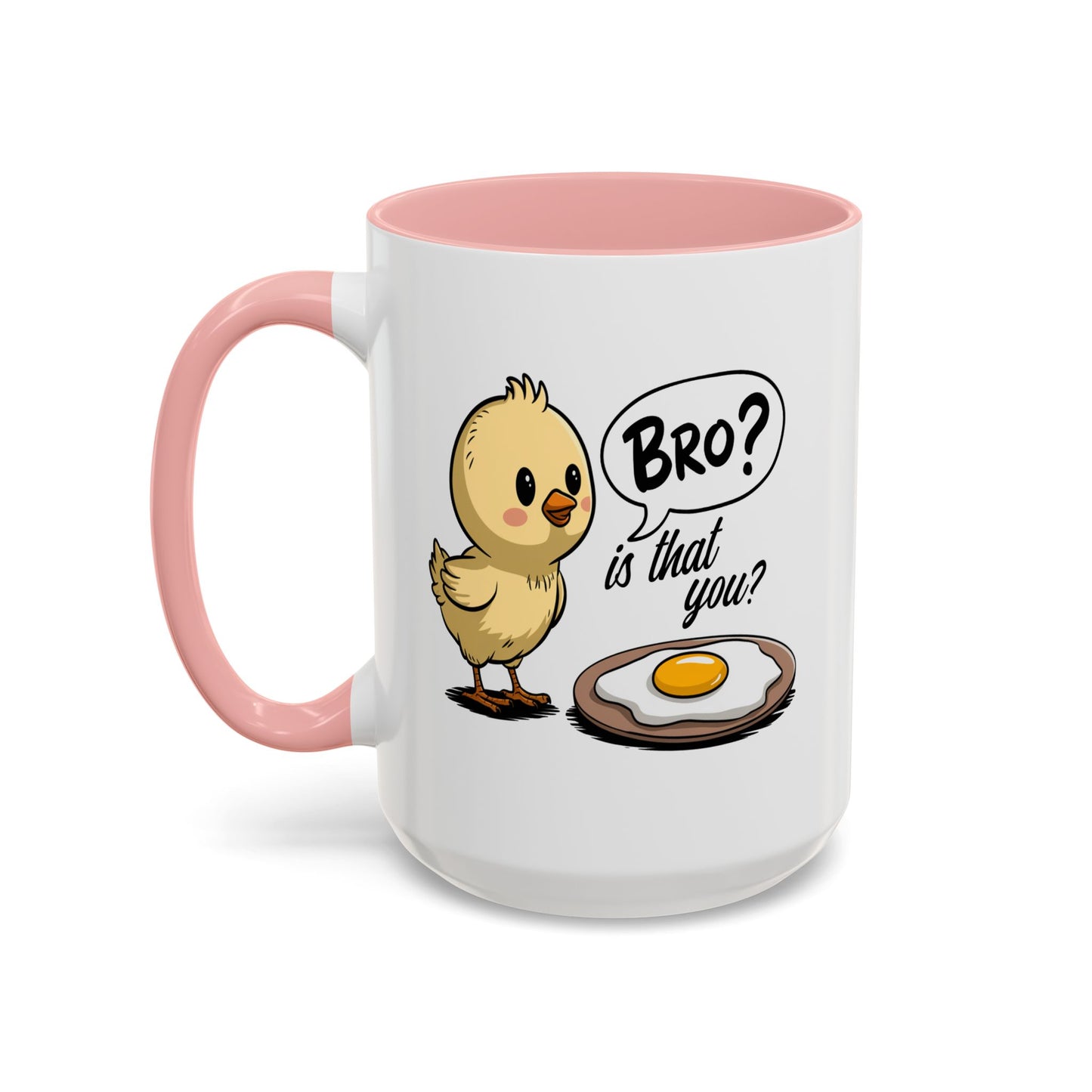 Humor Mug - Bro is That You