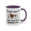 Humor Mug - I'll Get Over It Dog
